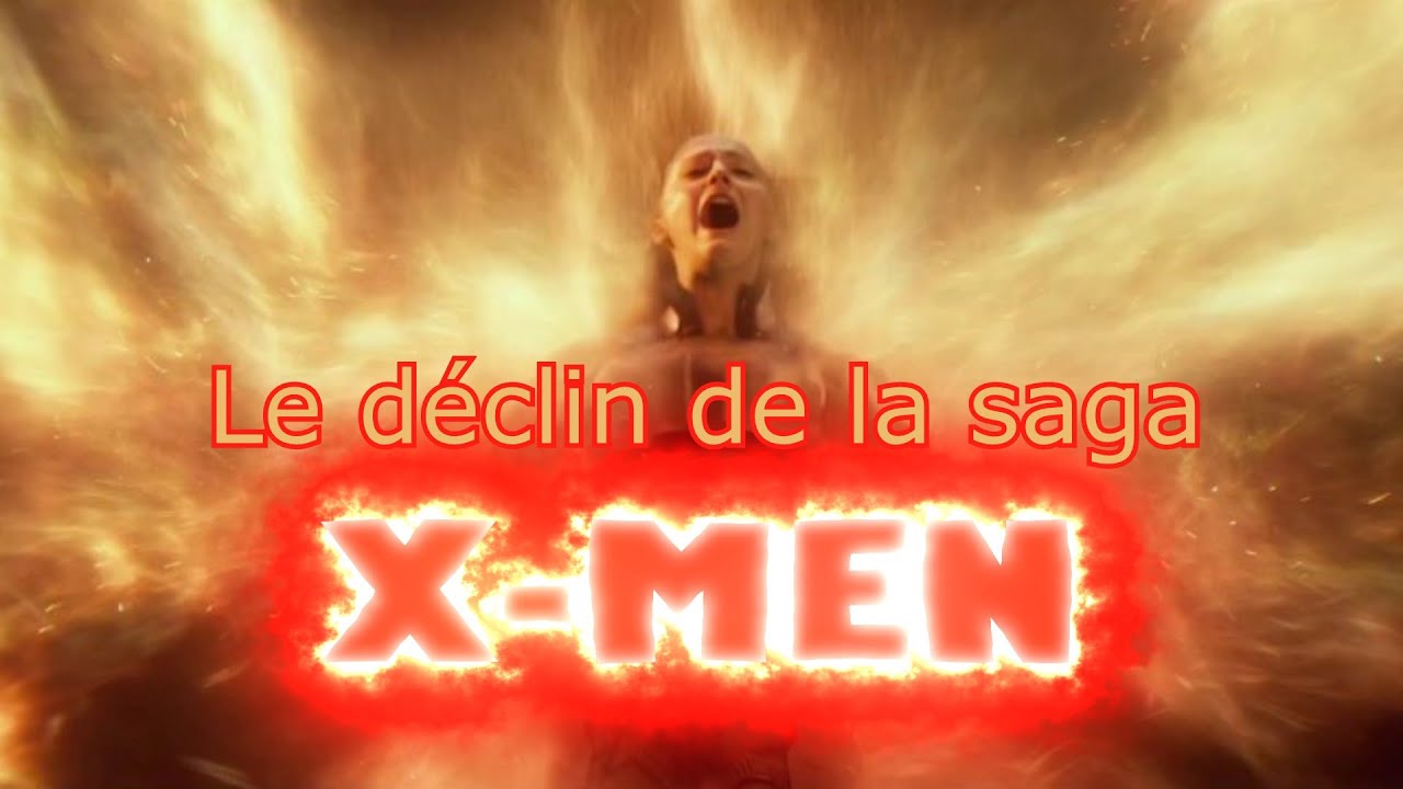 X-Men Dark Phoenix - Le déclin de la saga X Men (Analyse)