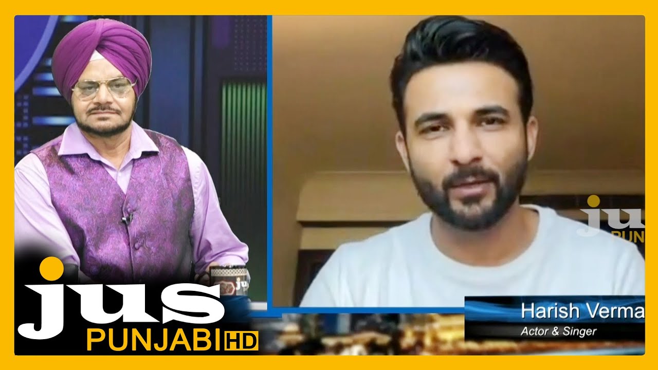 Exclusive Interview With Harish Verma (Tinka Jatt) // Jalwe Jaggi De  //  @JusPunjabiTVOfficial
