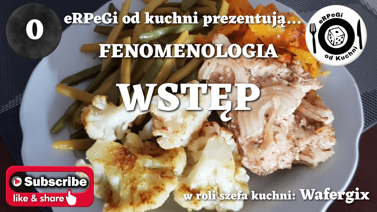 Fenomenologia 0 - Wstęp