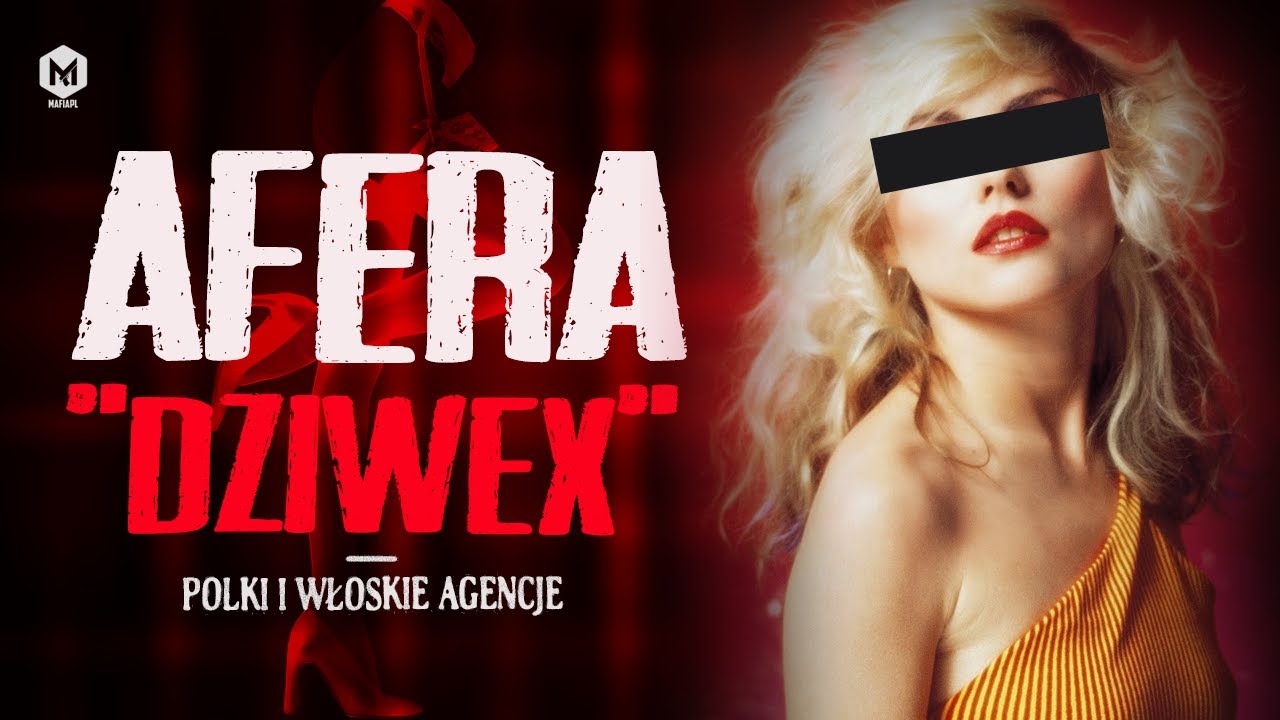 BLONDYNKI Z POLSKI NA EXPORT | AFERA DZIWEX