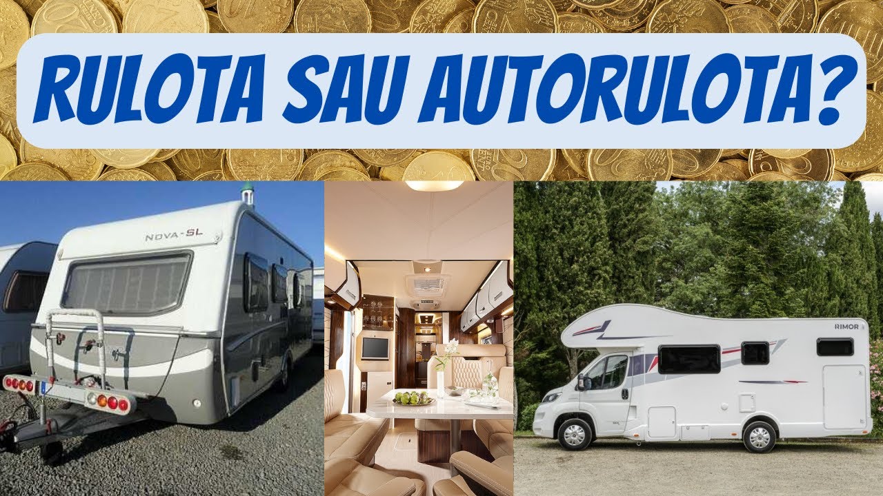 Rulota sau autorulota- Ce alegem si de ce?