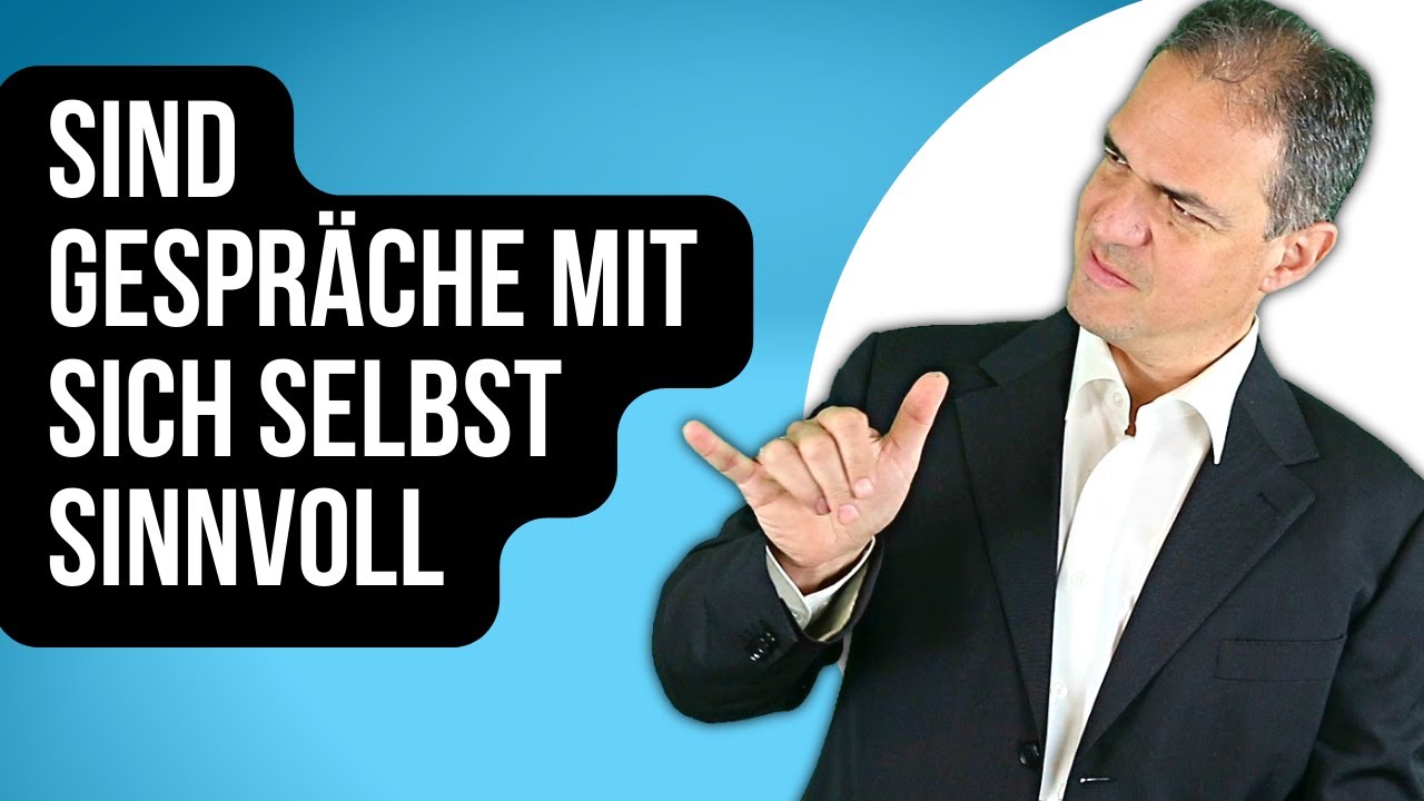 Warum uns Selbstgespräche gut tun: Der innere und äußere Dialog!