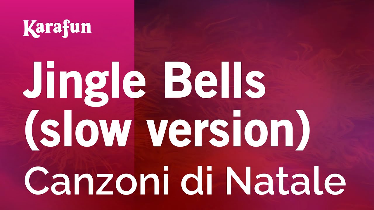 Jingle Bells (slow version) - Christmas Carol | Karaoke Version | KaraFun