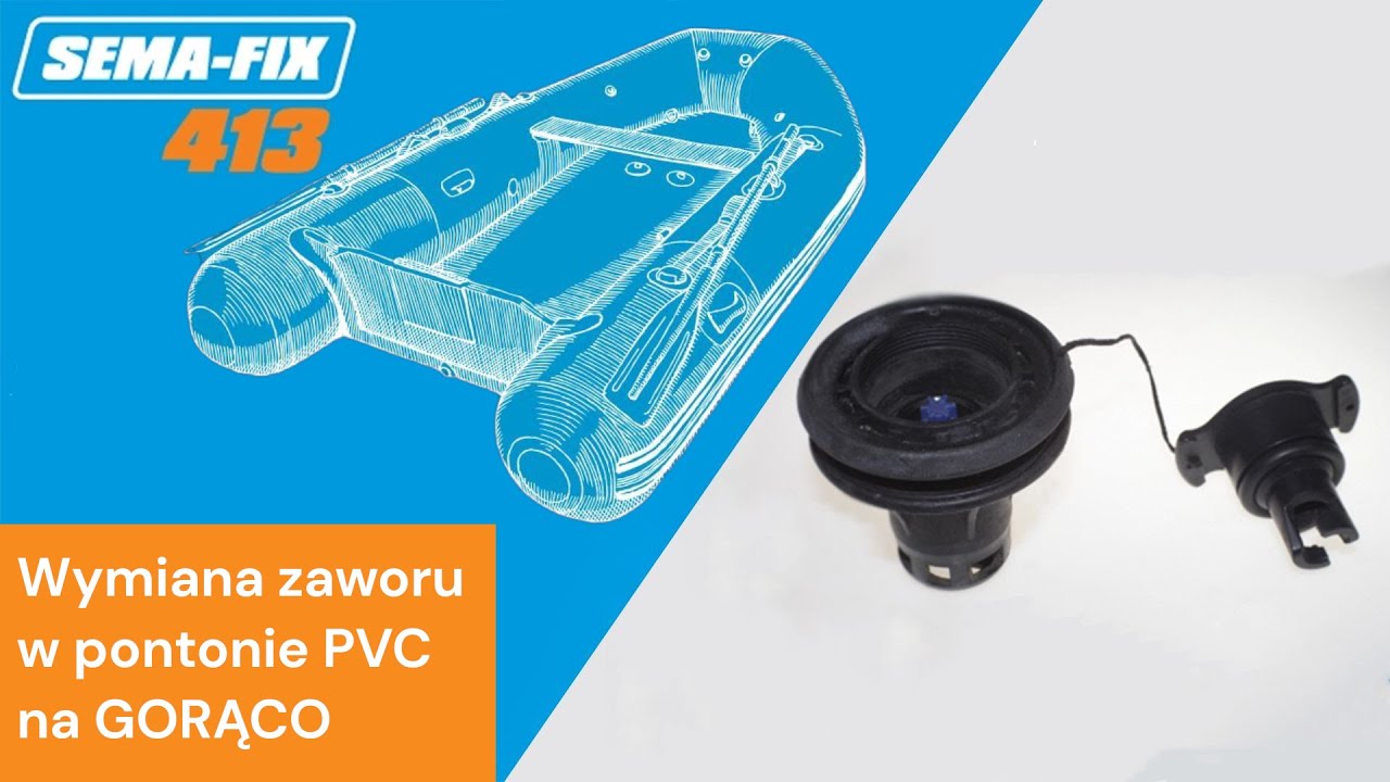 Wymiana zaworu w pontonie z PVC na gorąco