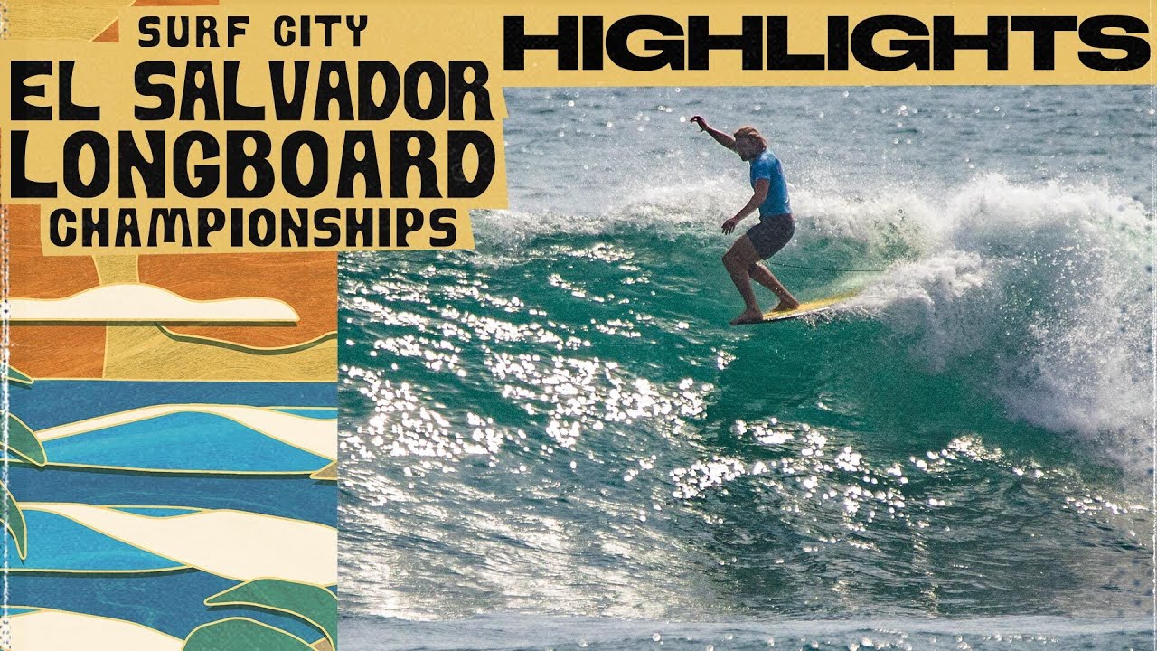 Highlights - Surf City El Salvador Longboard Championships 2025