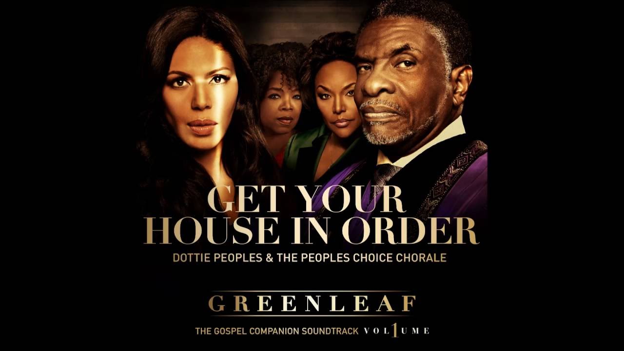 Dottie Peoples & the Peoples Choice Chorale - Get Your House In Order
