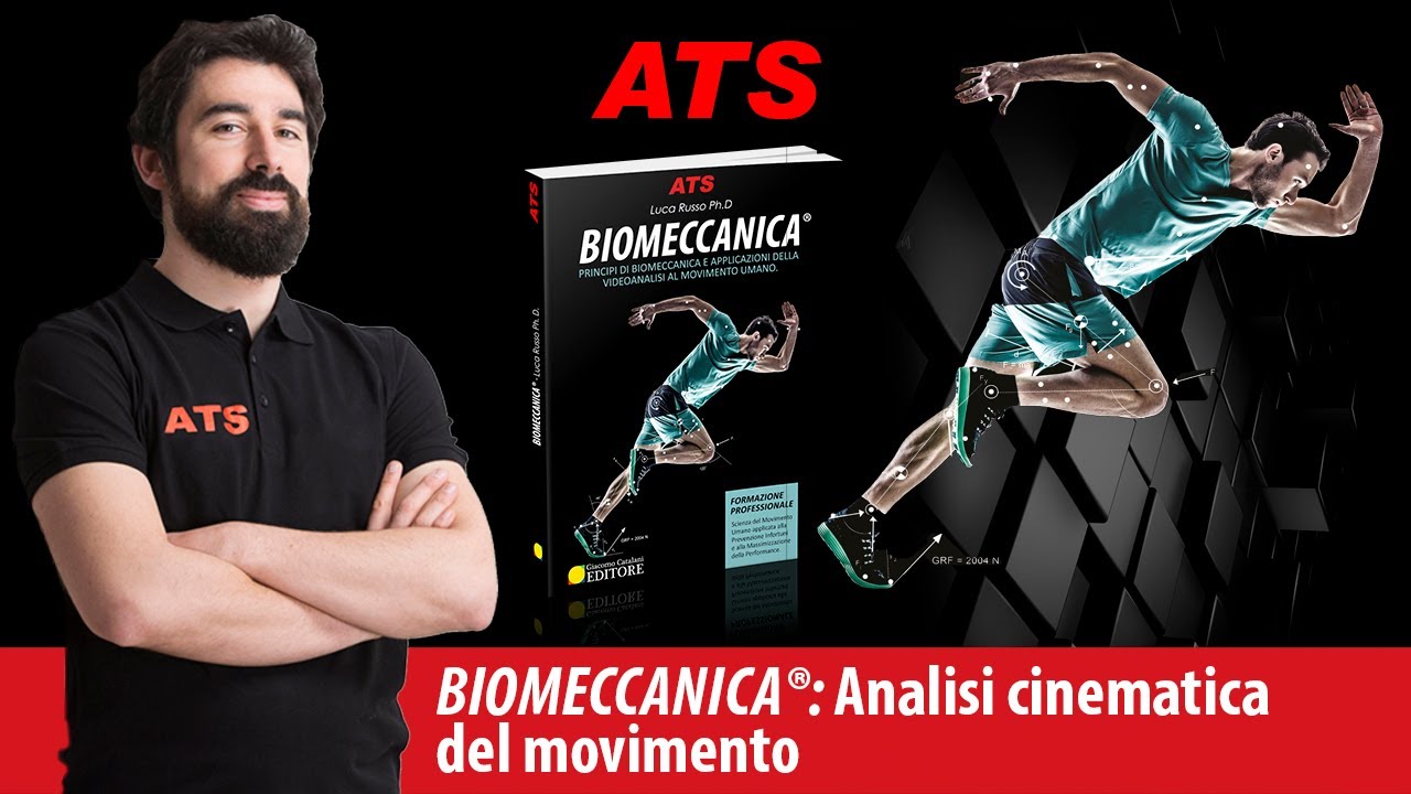 BIOMECCANICA: Analisi cinematica del movimento