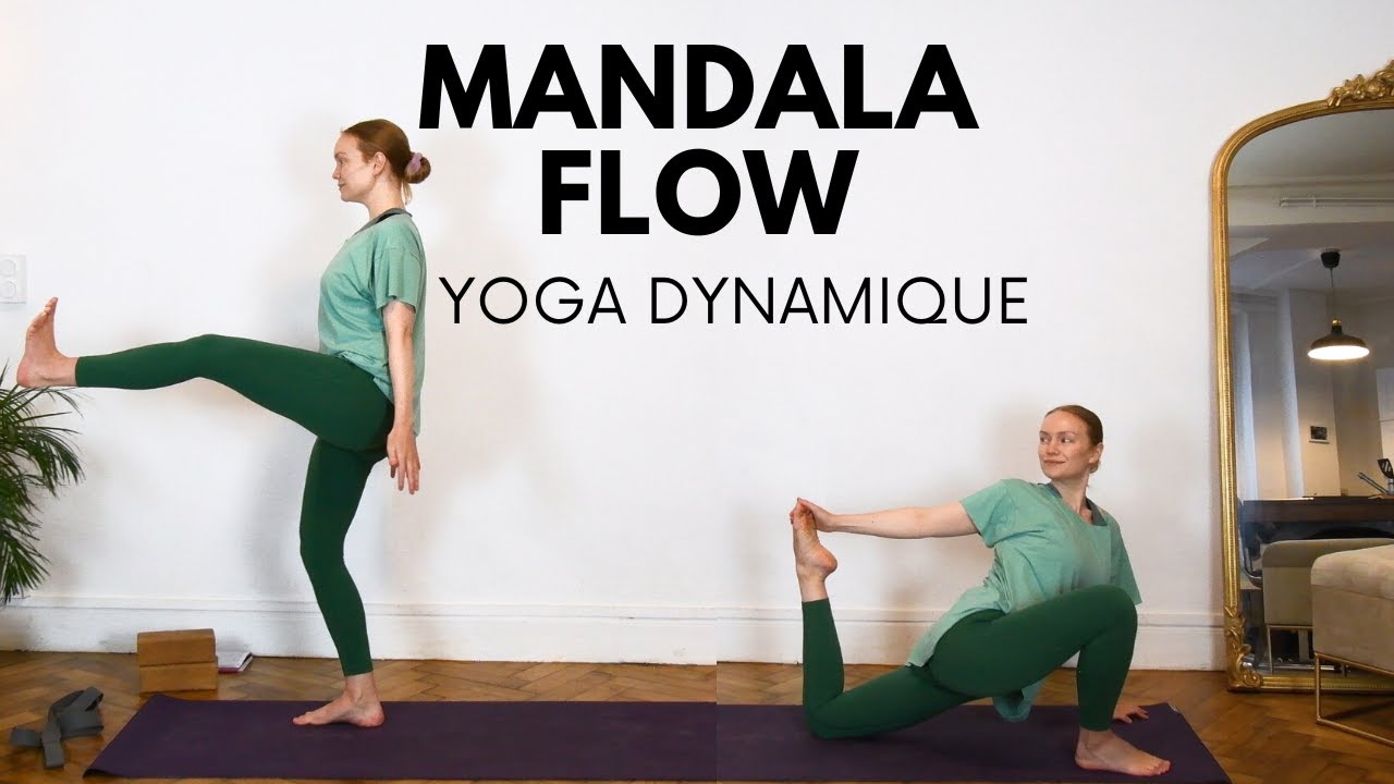 Mandala Yoga Flow Tonique & Dynamique | Avanc&eacute;/Interm&eacute;diaire