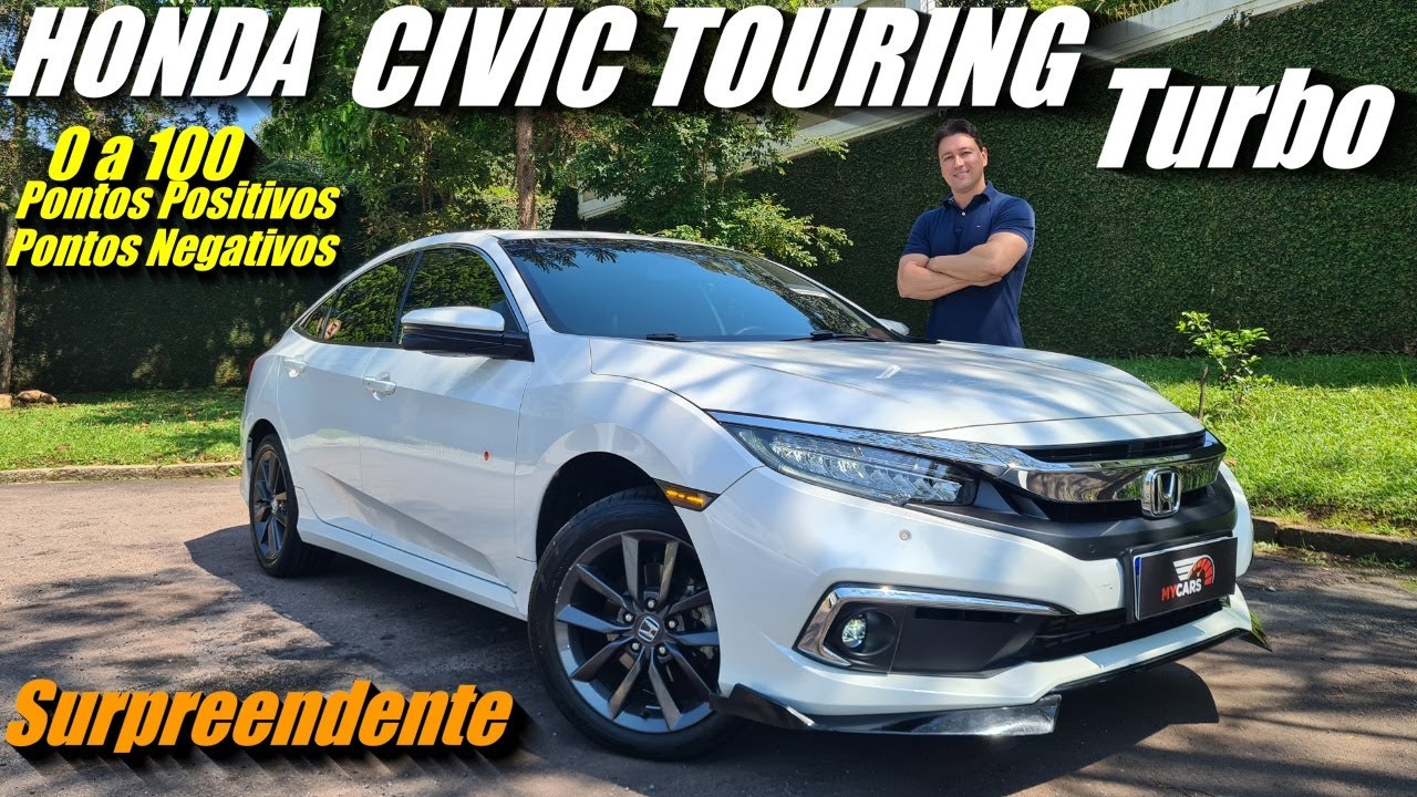 Honda Civic Touring 2021 - Melhor Civic produzido no Brasil. Teste 0 a 100 km/h -Avaliação Completa