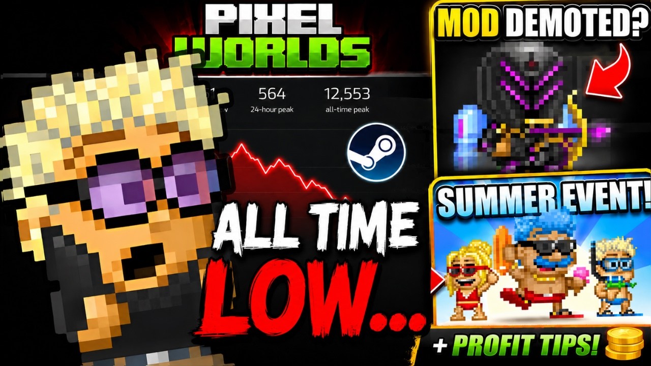 Pixel Worlds is at an All-Time Low... Mod Demoted & Summer Profit Tips