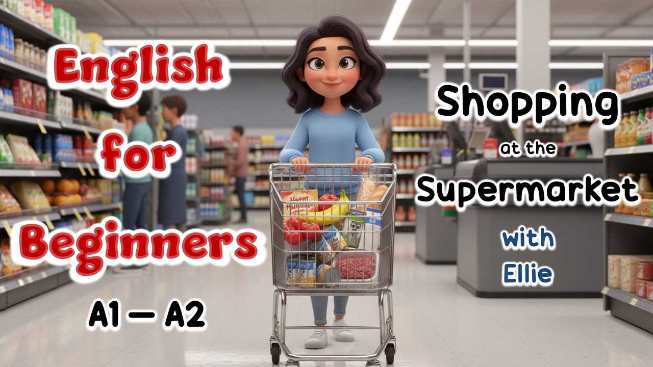 Shopping at the Supermarket | A1 - A2 | Easy English for Beginners | Practice with Ellie