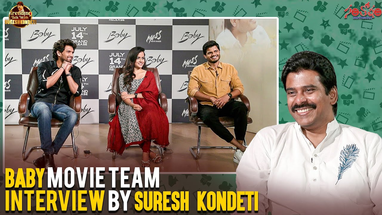 BABY MOVIE Team INTERVIEW by SURESH KONDETI | Trending talk with Suresh Kondet | Anand Devarakonda