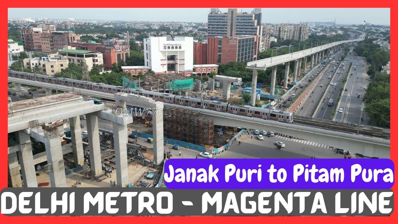 Delhi Metro Magenta Line | Janak Puri to Pitam Pura