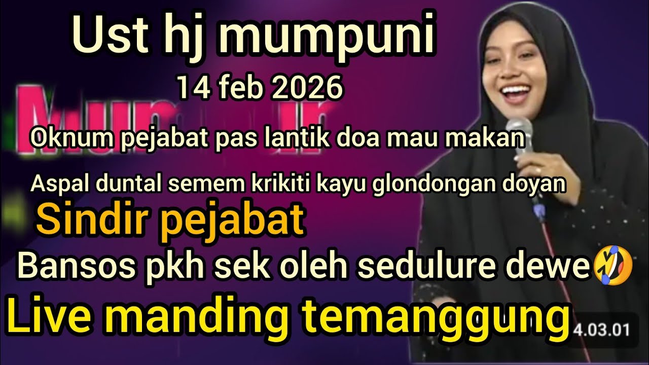 Ust hj mumpuni-sindir pejabat ' bansos pkh sek oleh sedulure dewe🤣 live manding temanggung