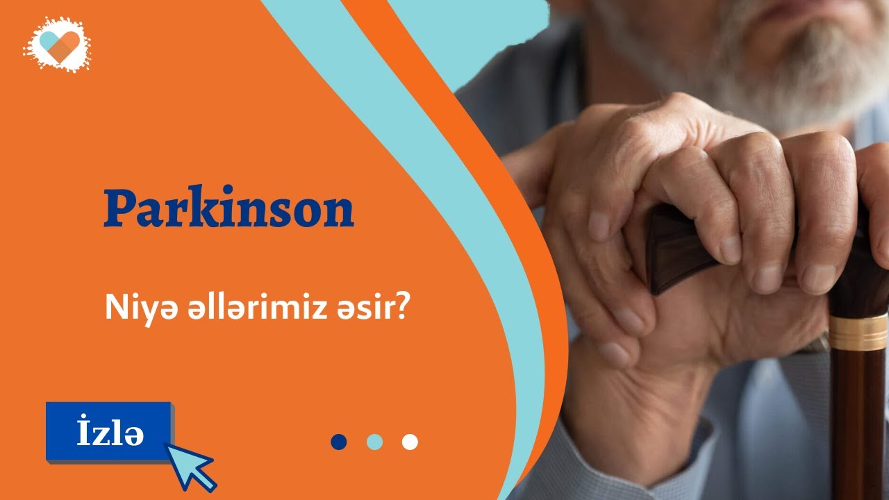 Parkinson nədir? | Əl əsməsi | Sadəcə et: Tibb