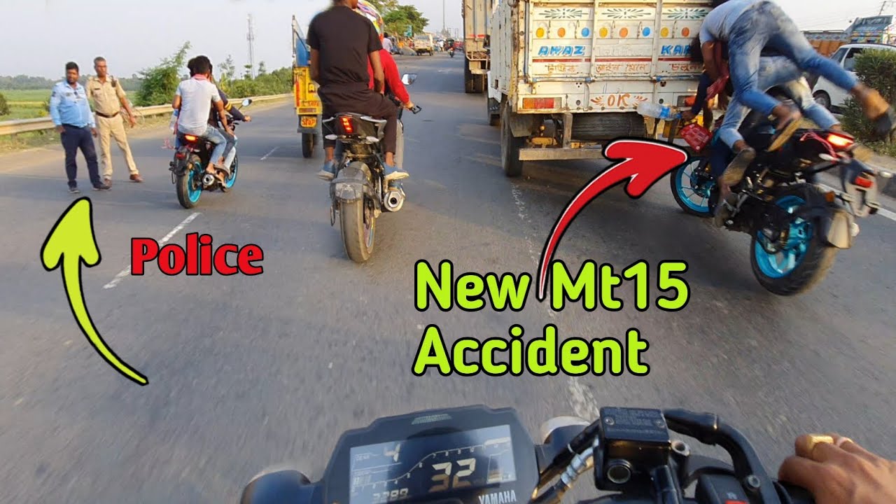 Brand New MT15 Live Accident 😱 | Live Accident | Police Dekh Ke Bhag Gaya | Amit Dc