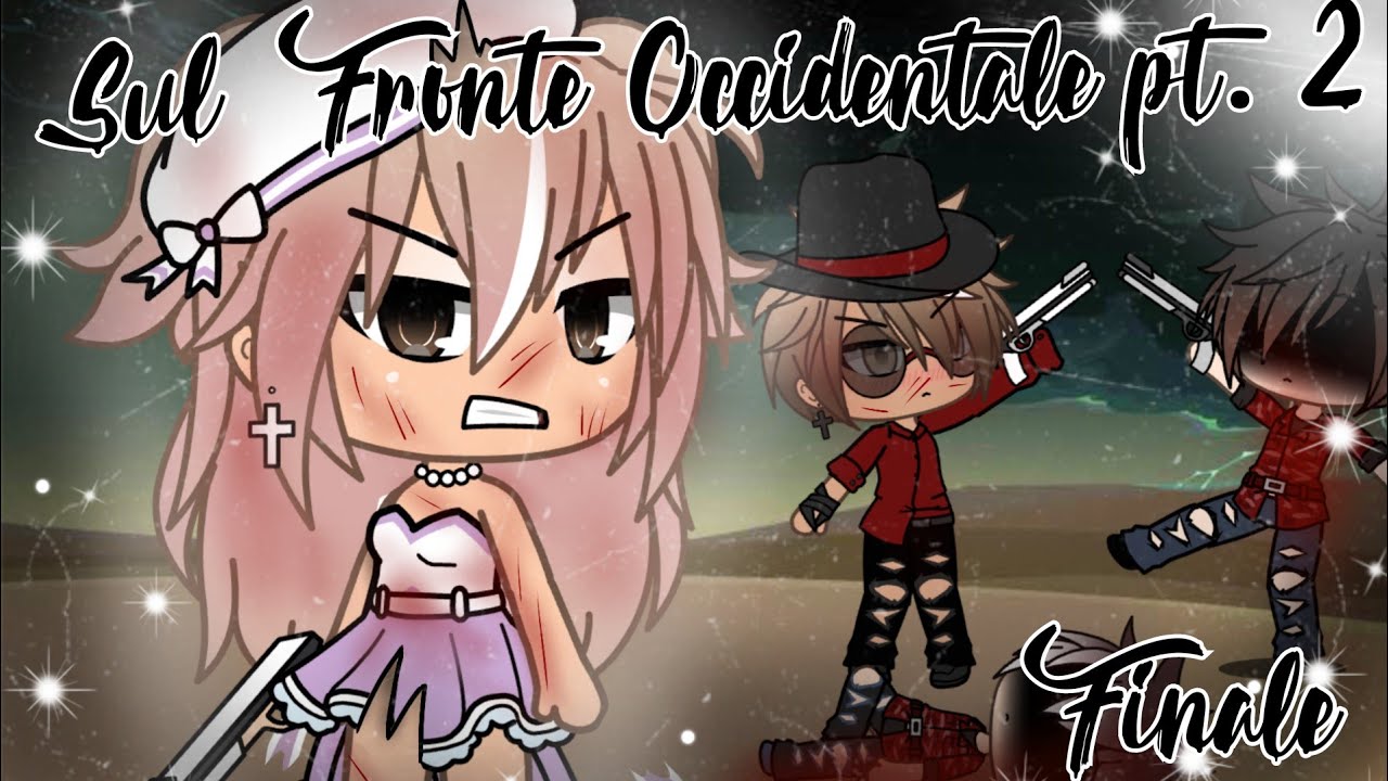 ●《Sul Fronte Occidentale pt.2》● GLMM ITA (ORIGINAL)