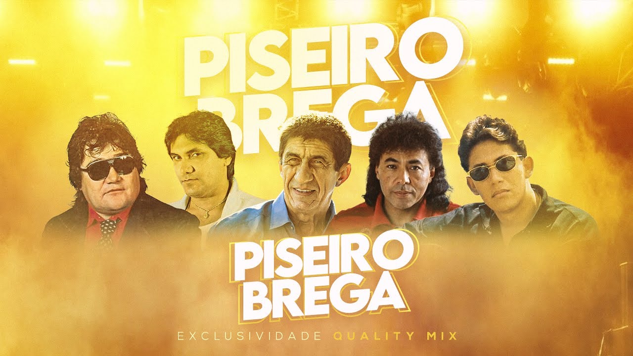 SELE&Ccedil;&Atilde;O PISEIRO BREGA 3 [EXCLUSIVIDADE QUALITY MIX]
