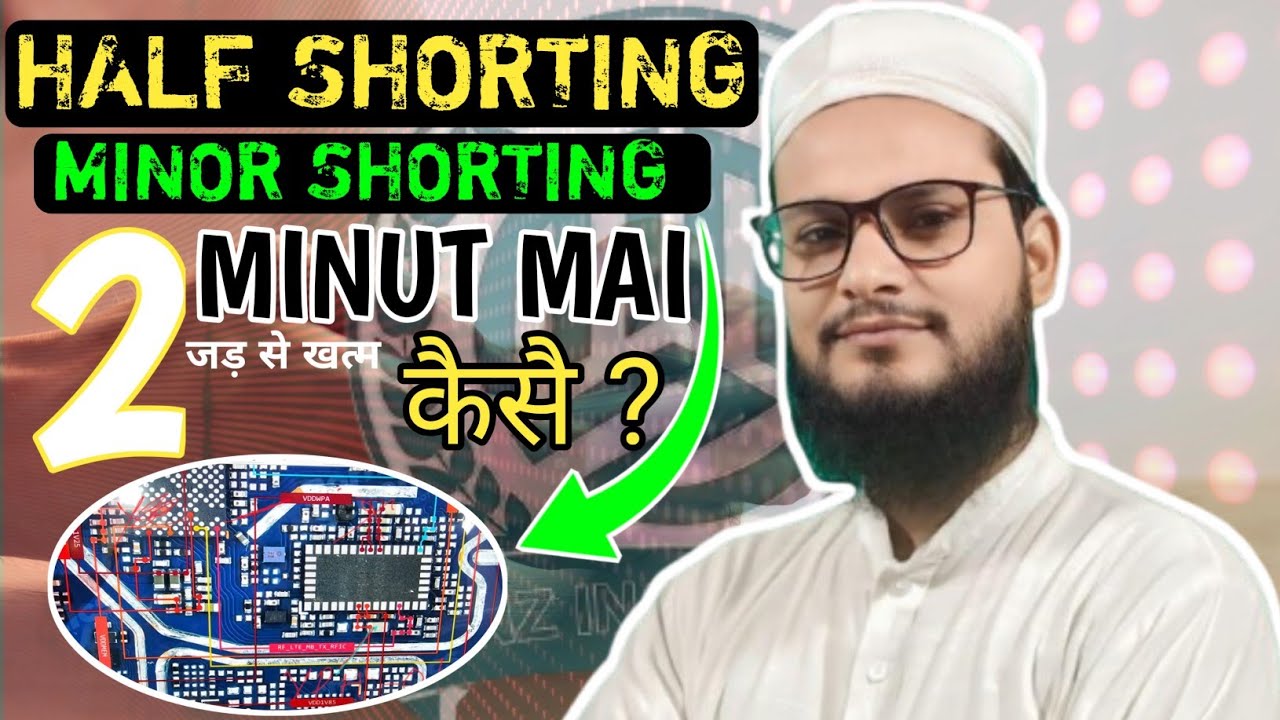 Half Shorting Minor Shorting Nikalne ki A2Z jankari || अब हर फोन हॉफ शॉर्टिंग निकलेगी आसानी से @mnz