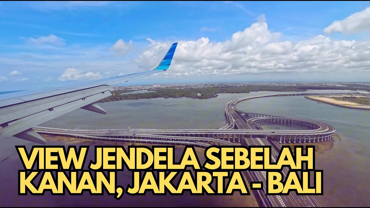 Jakarta to Bali View Jendela Pesawat Sebelah Kanan - Garuda Indonesia