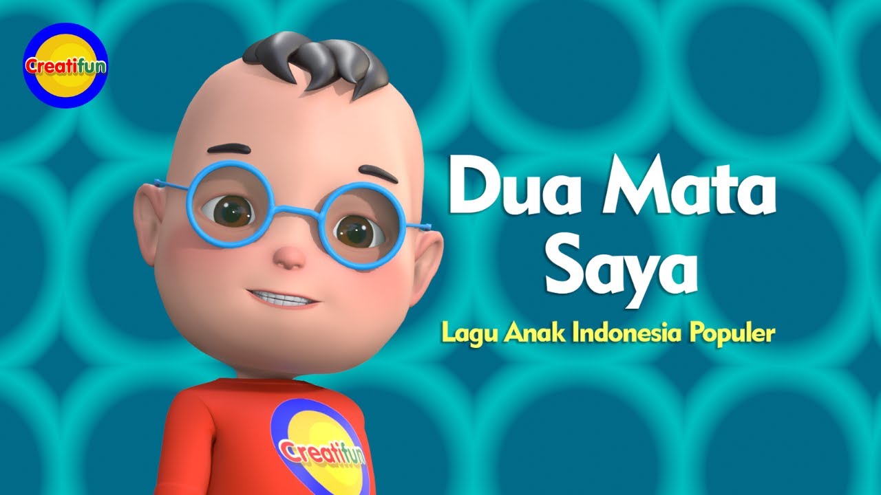 Dua Mata Saya - Lagu Anak Indonesia Favorit