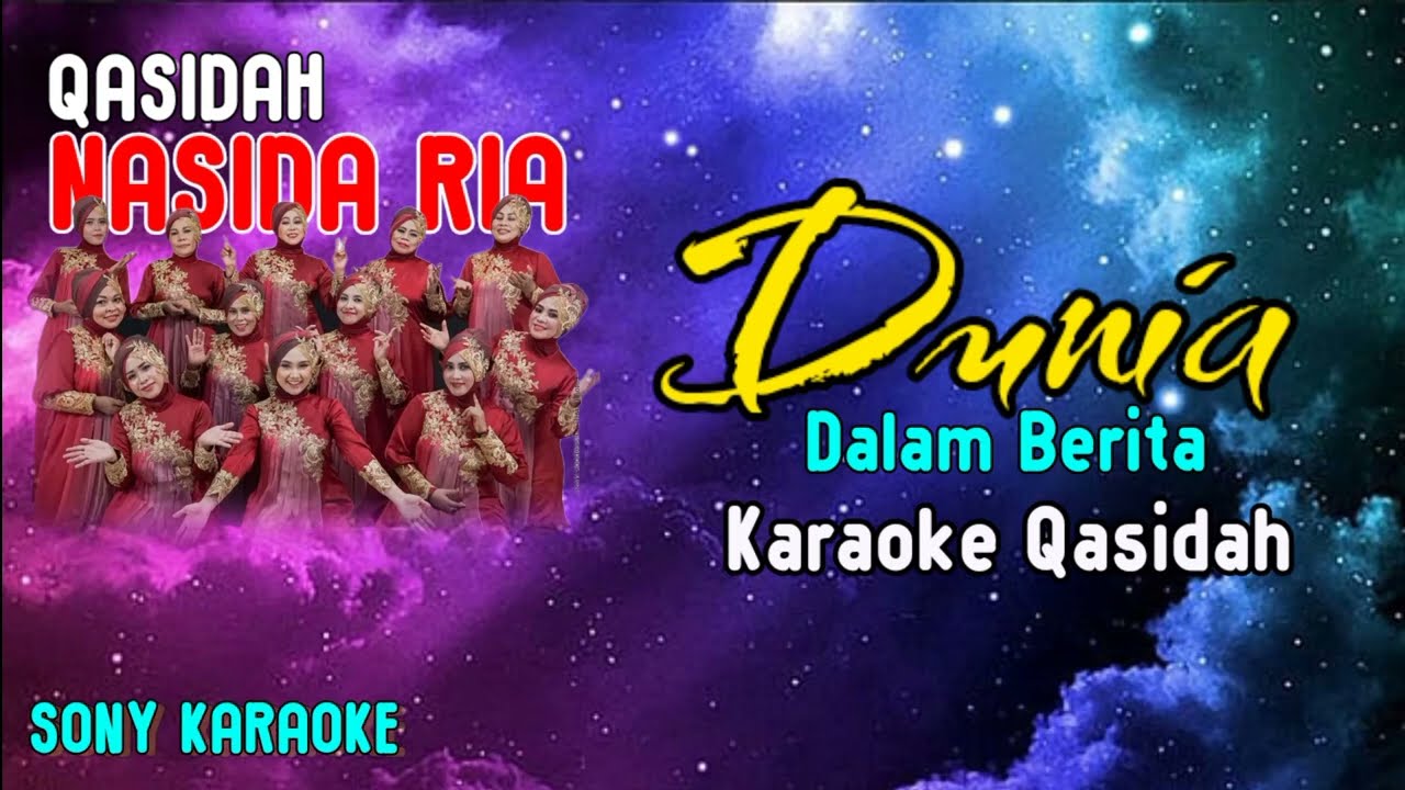 DUNIA DALAM BERITA NASIDA RIA KARAOKE || 