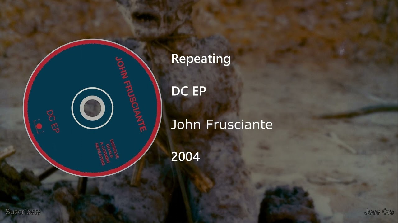 John Frusciante - Repeating (Letra y Subtítulos)