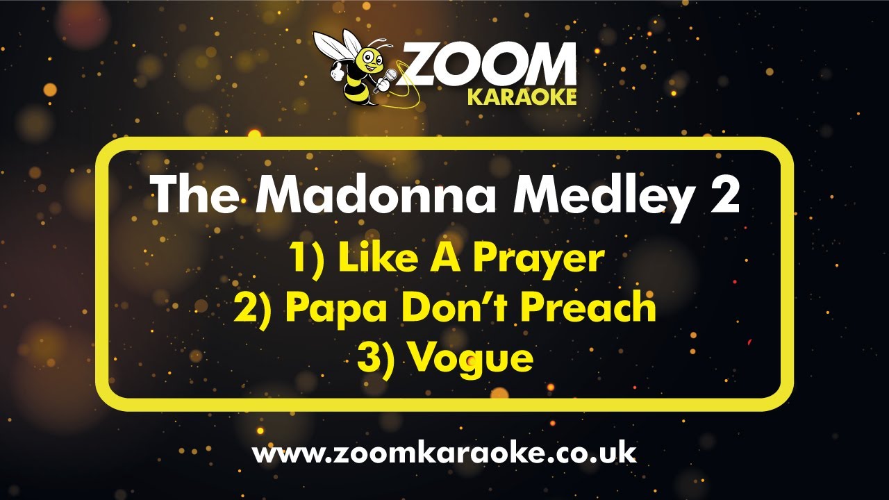 Madonna - The Madonna Medley 2 - Karaoke Version from Zoom Karaoke