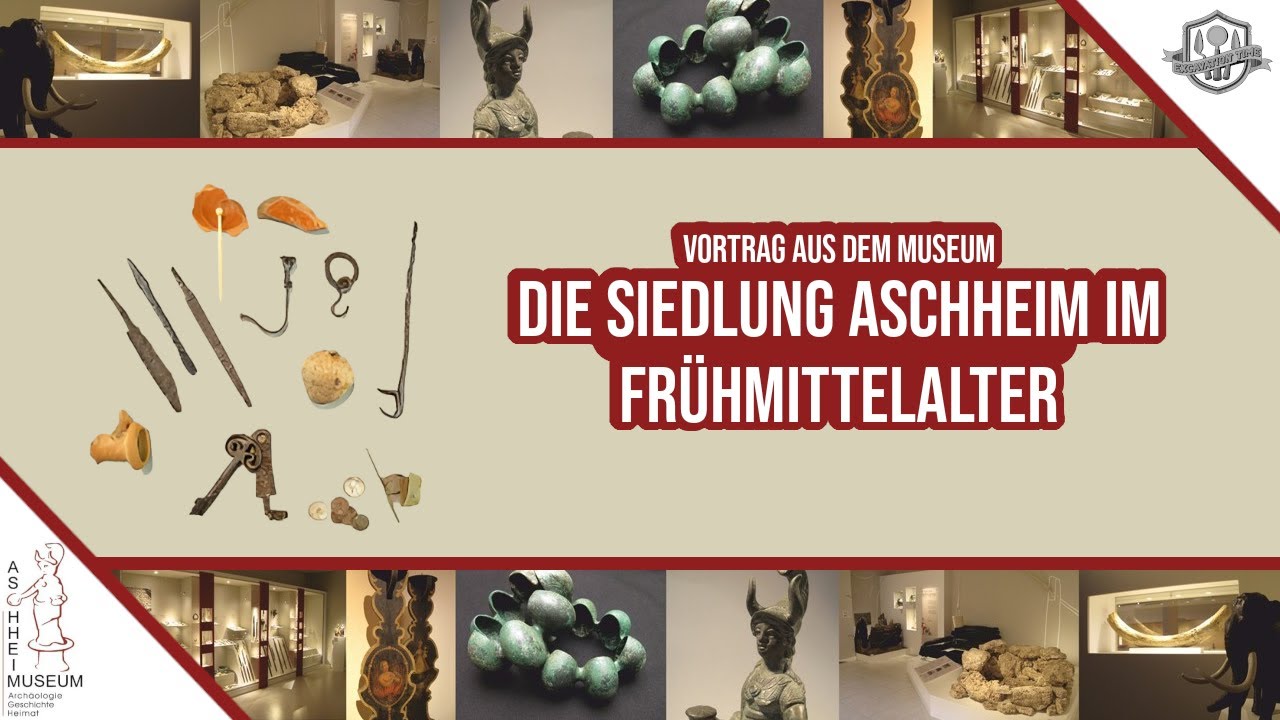 Arch&auml;ologie, Geschichte und Heimat. Livestream aus dem Aschheim Museum.