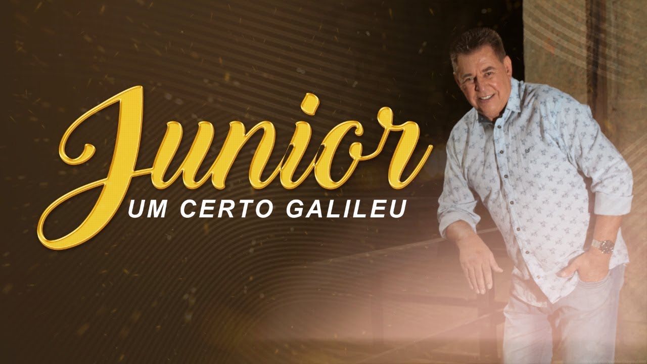 Junior - Um Certo Galileu | Lyric Video