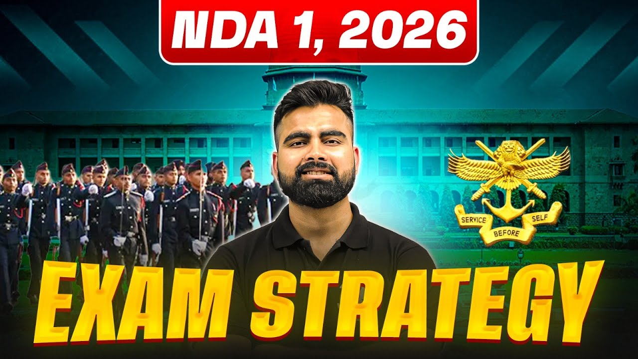 NDA 1 2026 Complete Roadmap | Strategy to Crack NDA 2026 Exam | NDA Exam 🪖🔥