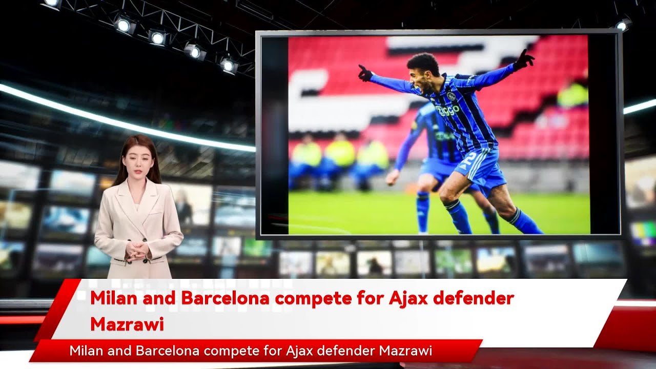 Milan and Barcelona compete for Ajax defender Mazrawi