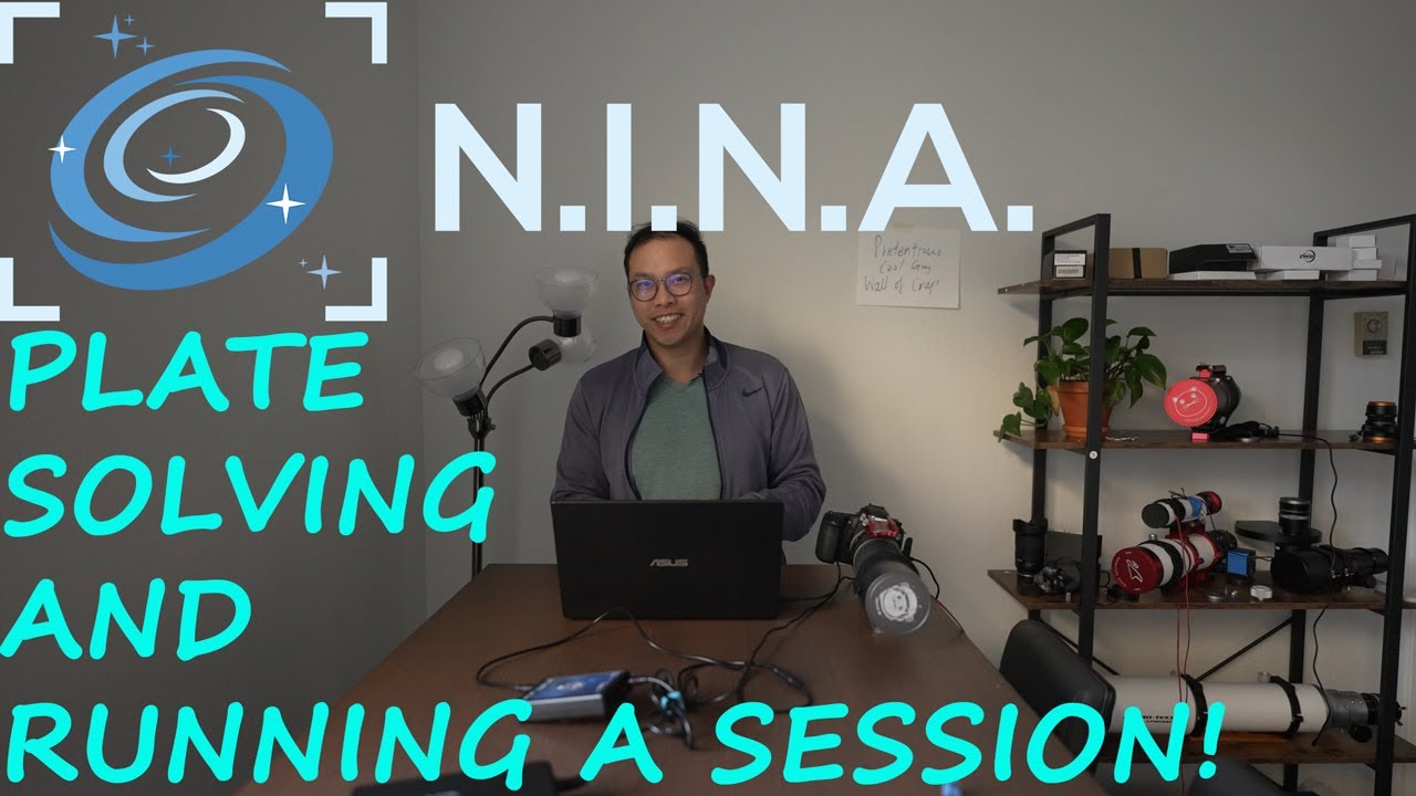 Учебное пособие NINA — Как использовать PLATE SOLVE и настроить сеанс получения изображений.
