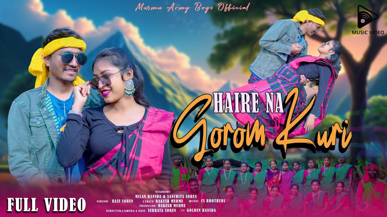 HAIRE NA GOROM KURI//RAJU SOREN//MILAN & SANCHITA//NWE SANTALI DURUMJAK SONG//NEW SANTALI VIDEO 2025