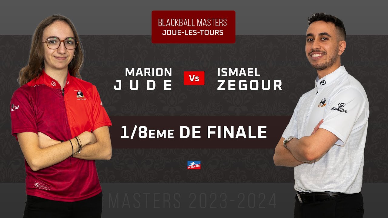 23/24 - JLT - MASTERS 1 - 1/8 - ZEGOUR vs JUDE