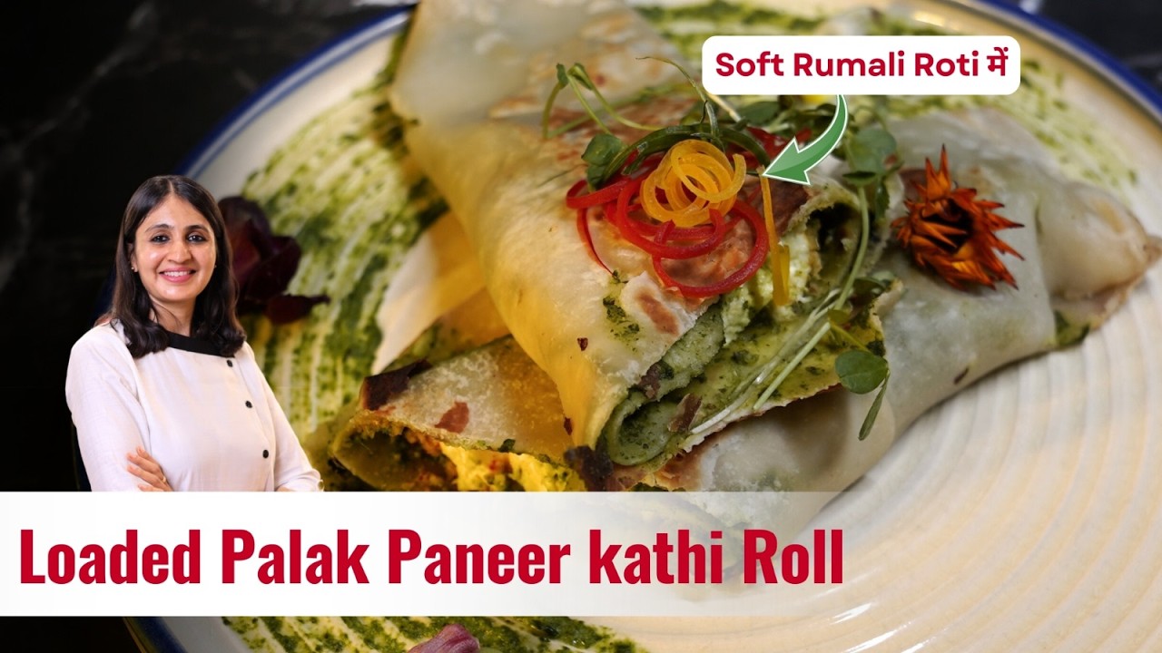 बाजार जैसा Palak Paneer Kathi Roll घर पर | Soft Rumali Roti के साथ Perfect Street Style Recipe