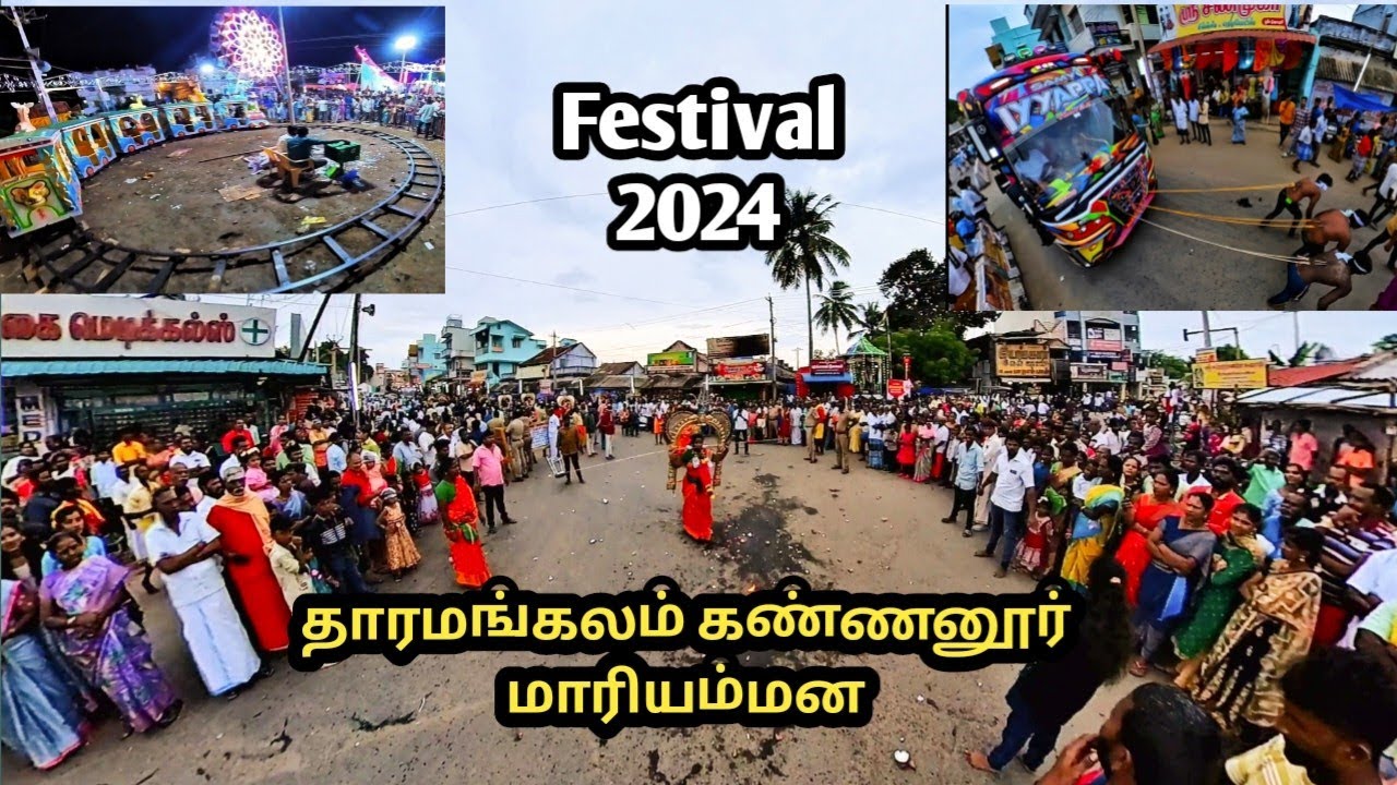 Tharamangalam kannanur mariamman kovil festival 2024 biggest Rattinam தாரமங்கலம் கண்ணனூர் மாரியம்மன்
