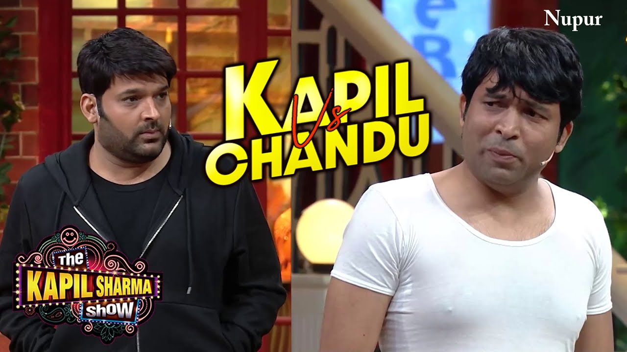 Kapil Vs Chandu | The Kapil Sharma Show | Non Stop Comedy