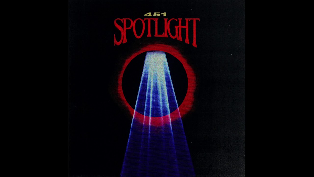 451 - Spotlight (Offical Audio)