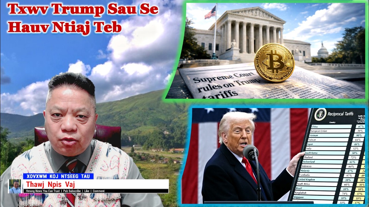 2/20/2026 | Txwv Trump Sau Se | Cov Xav Kom Cawm Plam Ntawv Haujlwm| Txim Hnyav Rau Tub Muab Xov Xwm
