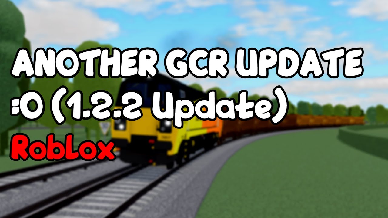 ANOTHER GCR UPDATE 😲 (1.2.2 Update) | Roblox