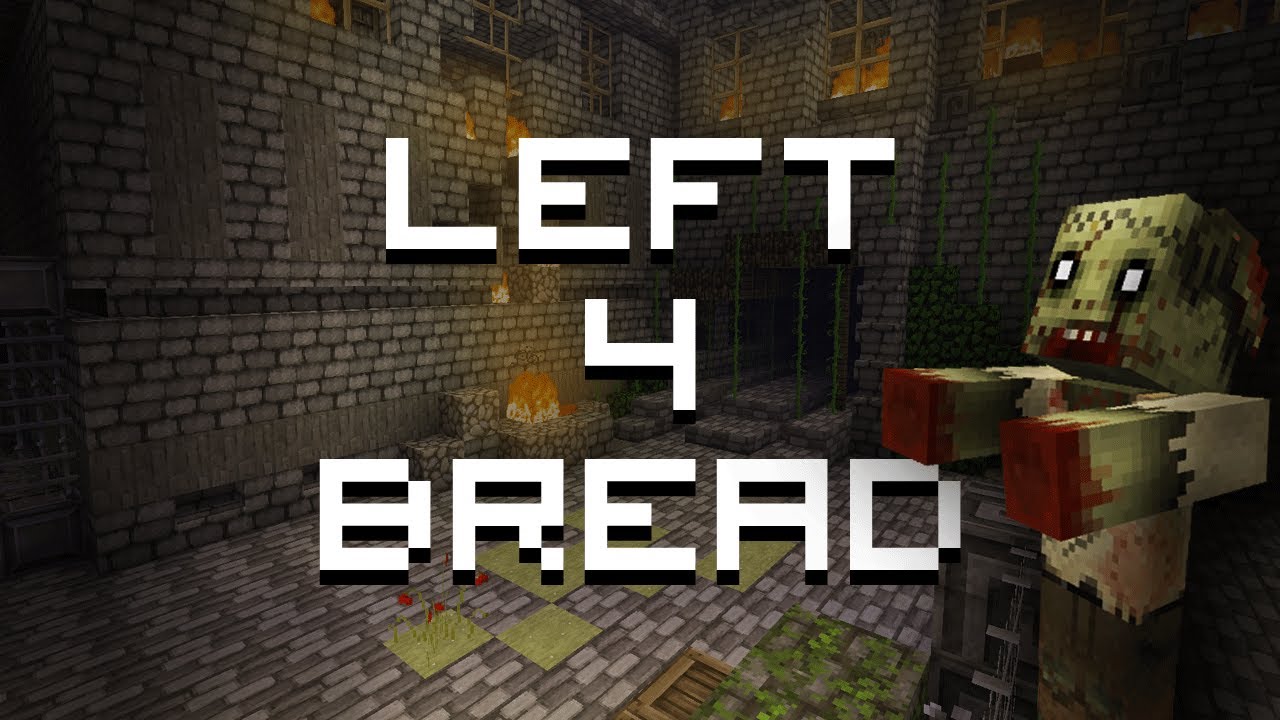Left 4 Bread (Minecraft Animation)