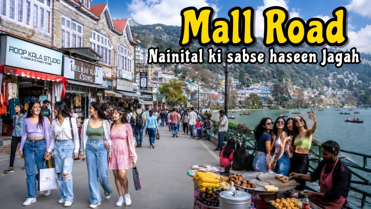 Mall Road Nainital❤️ : India's Mini London?😍 Amazing Evening View!