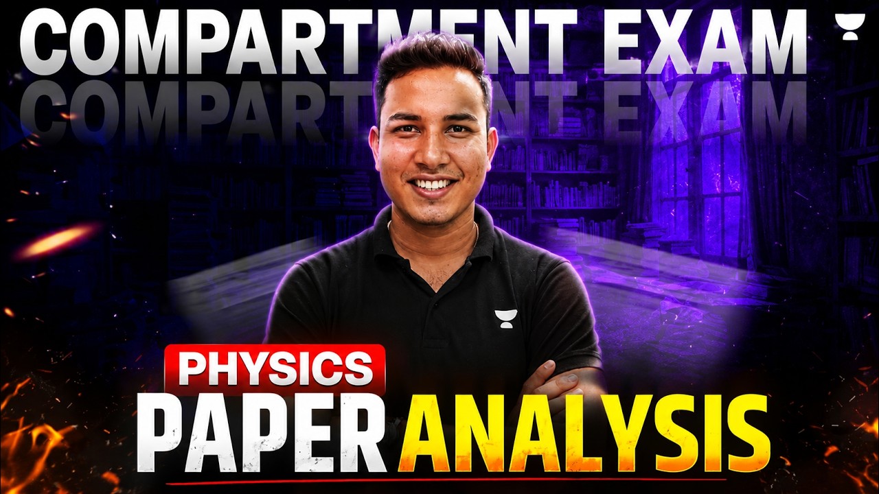 Physics Compartment Exam 2026 | LIVE Paper Analysis | Tough or Easy? | Alok Sir