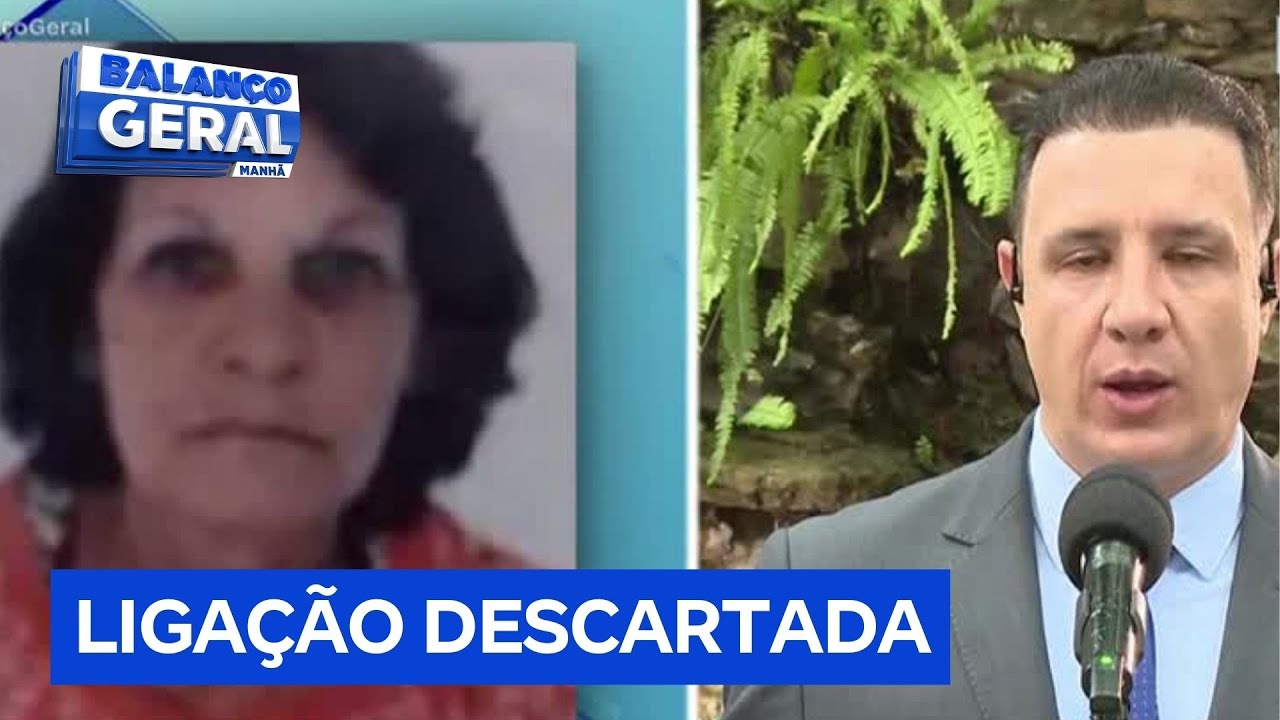 Polícia diz que Edna morreu de causas naturais e descarta ligação com caso Vitória