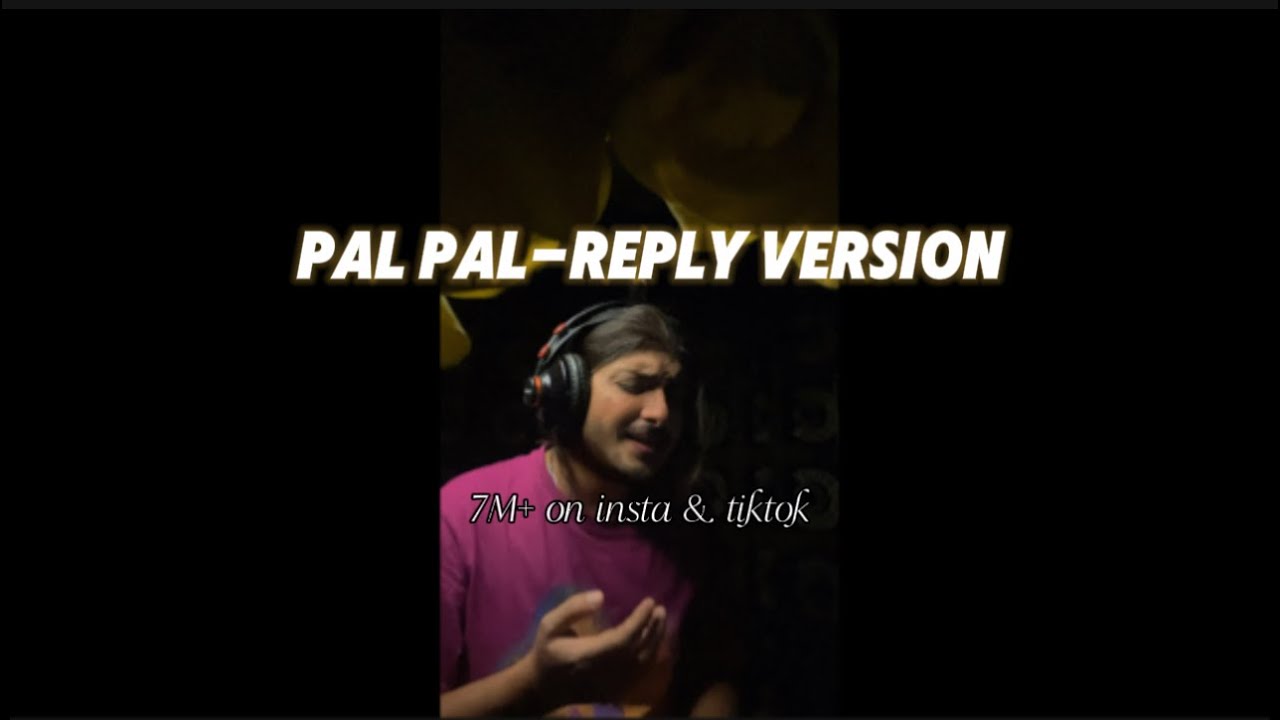 Pal Pal Complete Female Reply Version by Tehseen Miana - 7M Plus on Tiktok & insta
