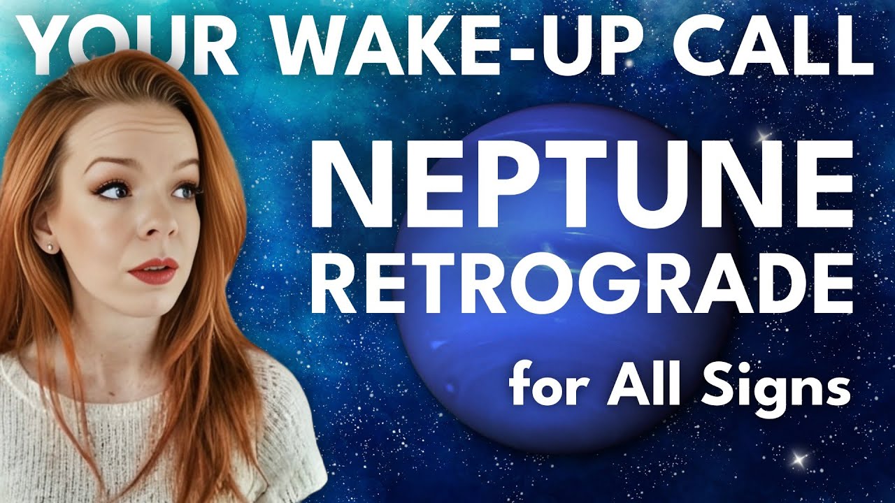 Neptune Retrograde in Pisces for All Signs (2025 - 2026)