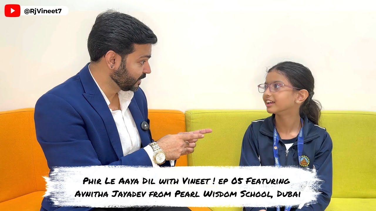 Little #stars Avnitha & Ayan on Phir Le Aaya Dil with Vineet from Pearl Wisdom School, Dubai.