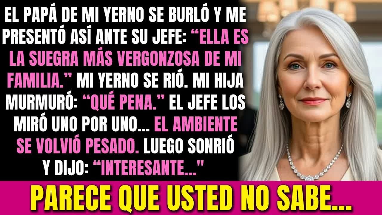 La familia de mi yerno me presentó ante su jefe como “la suegra más vergonzosa”… y él respondió…