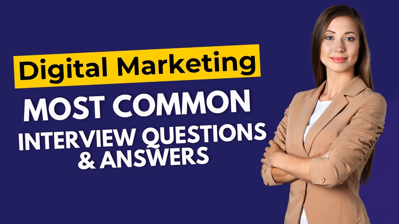 Digital Marketing Interview Questions and Answers for 2026